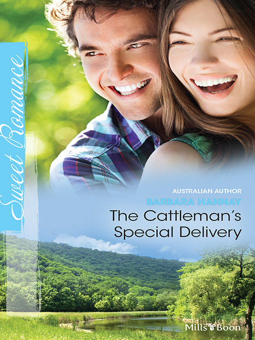 Title details for The Cattleman's Special Delivery by Barbara Hannay - Available